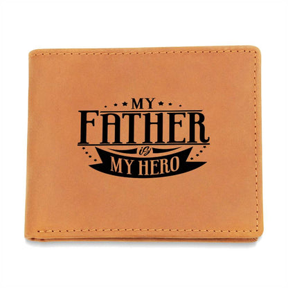 My Father Is My Hero - Graphic Leather Wallet