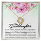 To My Granddaughter, Always Keep Me In Your Heart -Love Knot Necklace