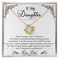 To My Daughter, I'm Always Right Here In Your Heart -Love Knot Necklace
