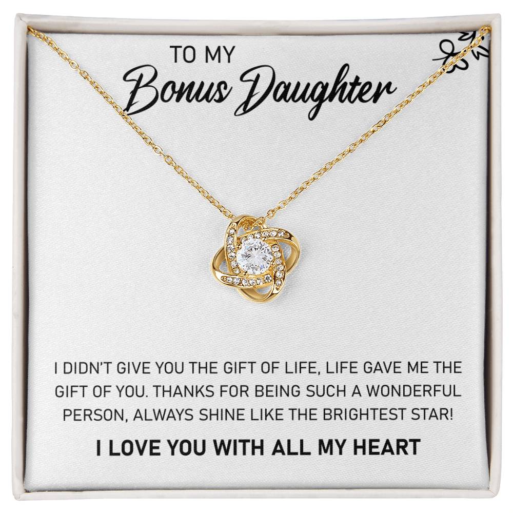 To My Bonus Daughter, Always Shine Like The Brightest Star -Love Knot Necklace