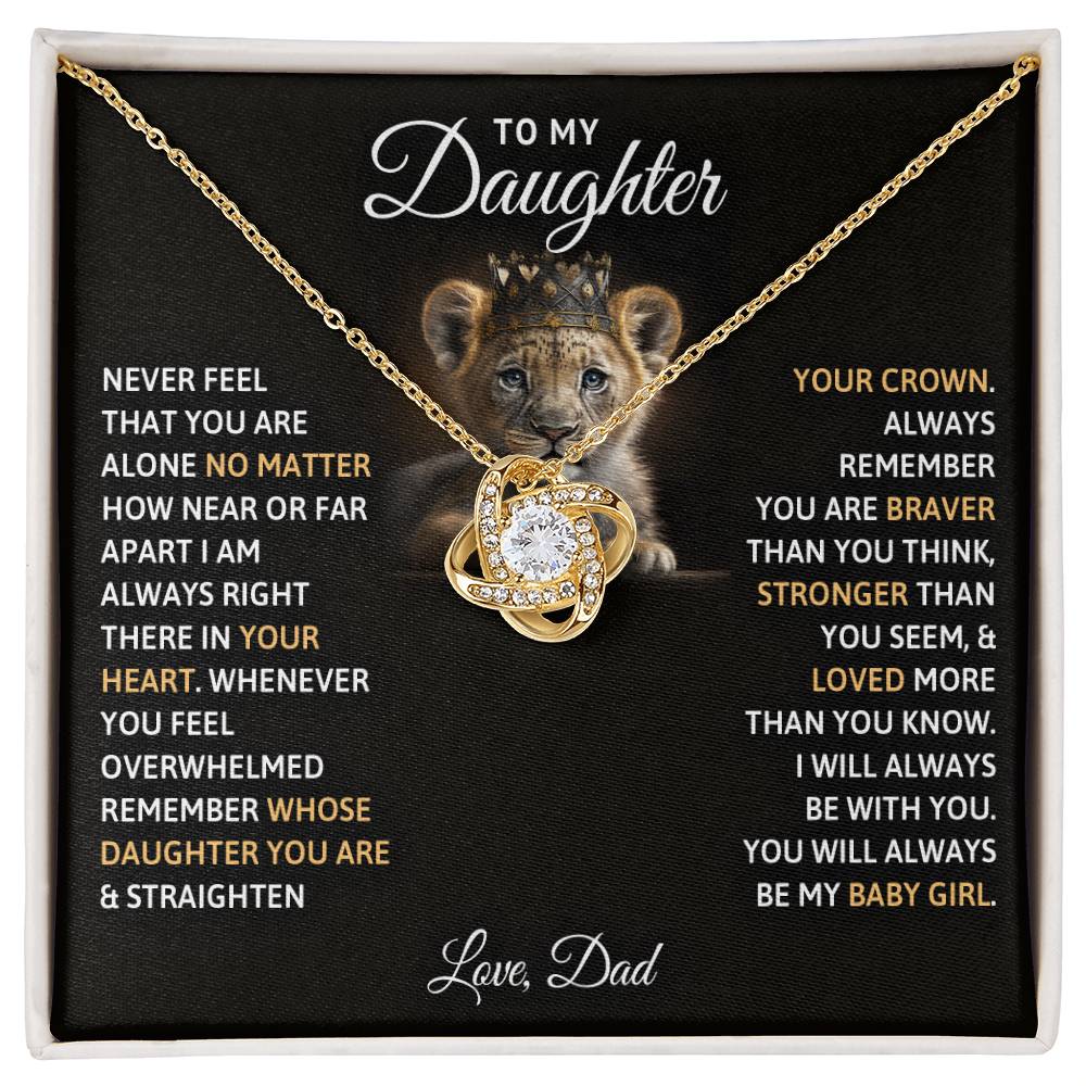 To My Daughter, You Will Always Be My Baby Girl -Love Knot Necklace