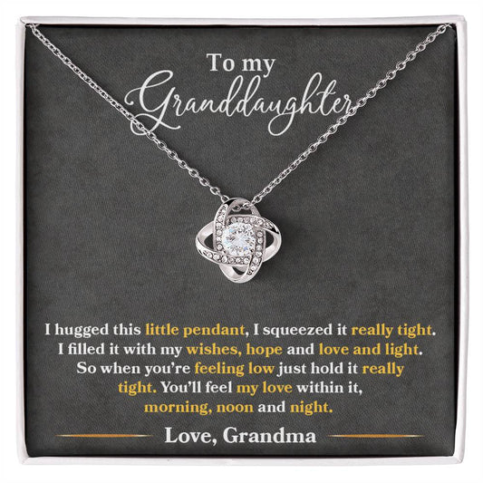 To My Granddaughter, You'll Feel My Love Within This -Love Knot Necklace